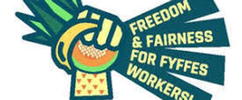 Freedom for Fyffes workers