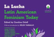 La Lucha: Latin American Feminism Today